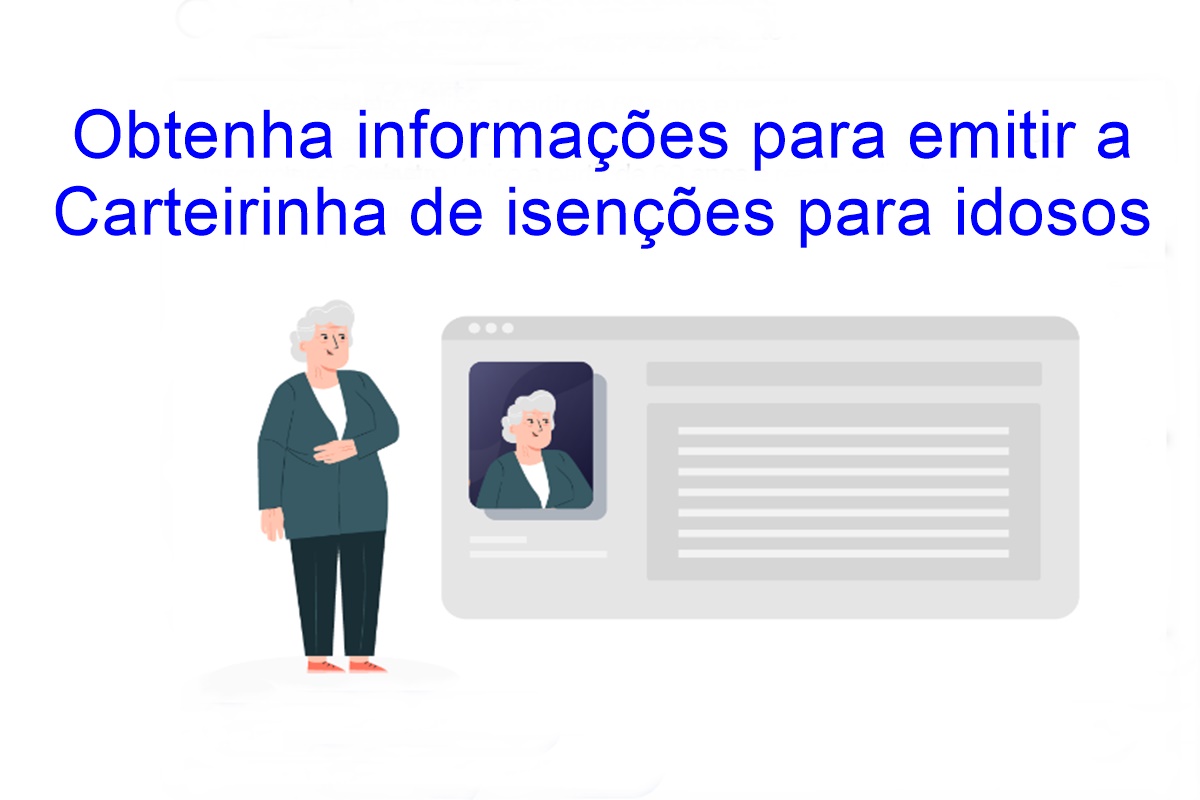 Idosos: Descubra Como Obter a Carteirinha de Isenções e Aproveitar Todos os Benefícios! Quem tem 60 anos pode tirar carteirinha do idoso